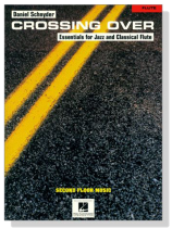 Crossing Over【Essentials for Jazz and Classical】Flute Crossing Over【Essentials for Jazz and Classical】Flute