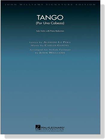 Tango（Por Una Cabeza）Solo Violin with Piano Reduction