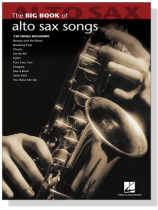 The Big Book of Alto Sax Songs The Big Book of Alto Sax Songs