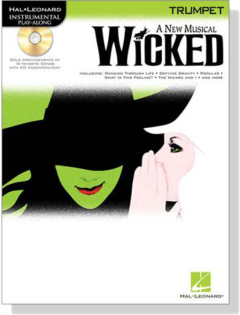 A New Musical Wicked【CD+樂譜】for Trumpet A New Musical Wicked【CD+樂譜】for Trumpet