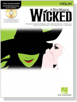 A New Musical Wicked【CD+樂譜】for Violin A New Musical Wicked【CD+樂譜】for Violin