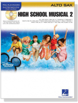 High School Musical 2 【CD+樂譜】for Alto Sax High School Musical 2 【CD+樂譜】for Alto Sax