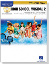 High School Musical 2【CD+樂譜】for Tenor Sax High School Musical 2【CD+樂譜】for Tenor Sax
