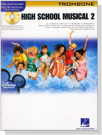 High School Musical 2【CD+樂譜】for Trombone