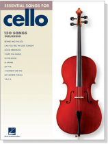 Essential Songs for Cello Essential Songs for Cello
