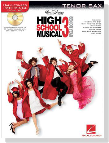 High School Musical 3【CD+樂譜】for Tenor Sax