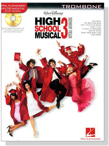 High School Musical 3【CD+樂譜】for Trombone