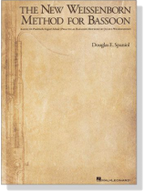 The New Weissenborn Method for Bassoon The New Weissenborn Method for Bassoon