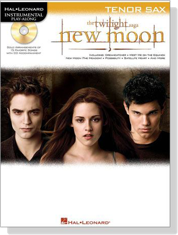 The Twilight Saga New Moon【CD+樂譜】 for Tenor Sax
