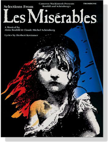 Selections From Les Miserables for Trombone