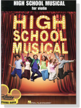 High School Musical for Violin High School Musical for Violin