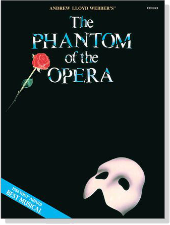 【The Phantom of the Opera】for Cello