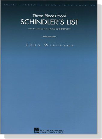 Three Pieces from【Schindler's List】for Violin and Piano