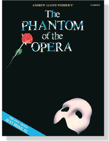 【The Phantom of the Opera】for Clarinet