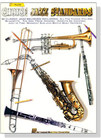 Choice Jazz Standards for Flute