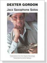 Dexter Gordon【Jazz Saxophone Solos】 Dexter Gordon【Jazz Saxophone Solos】