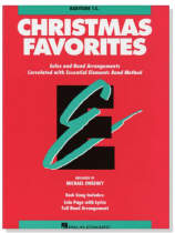Essential Elements【Christmas Favorites】Baritone T.C. Essential Elements【Christmas Favorites】Baritone T.C.