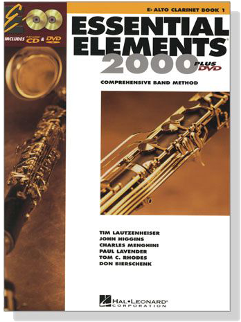 Essential Elements 2000 - E♭ Alto Clarinet Book 1【CD+DVD】 Essential Elements 2000 - E♭ Alto Clarinet Book 1【CD+DVD】