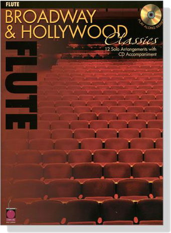 Broadway & Hollywood Classics【CD+樂譜】for Flute