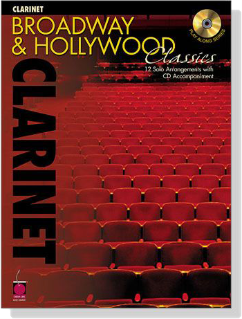 Broadway & Hollywood Classics【CD+樂譜】for Clarinet