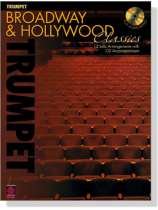 Broadway & Hollywood Classics【CD+樂譜】for Trumpet Broadway & Hollywood Classics【CD+樂譜】for Trumpet