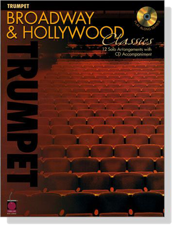 Broadway & Hollywood Classics【CD+樂譜】for Trumpet