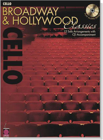 Broadway & Hollywood Classics【CD+樂譜】 for Cello