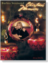Barbra Streisand【Christmas Memories】Piano‧Vocal‧Guitar Barbra Streisand【Christmas Memories】Piano‧Vocal‧Guitar
