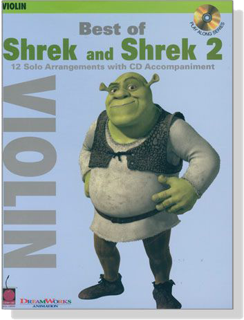 Best of Shrek and Shrek 2【CD+樂譜】 for Violin