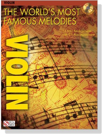The World's Most Famous Melodies【CD+樂譜】Violin