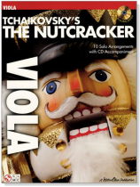 Tchaikovsky's The Nutcracker【CD+樂譜】 for Viola Tchaikovsky's The Nutcracker【CD+樂譜】 for Viola