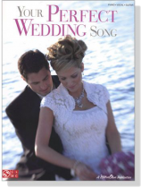 Your Perfect Wedding Song Piano‧Vocal‧Guitar Your Perfect Wedding Song Piano‧Vocal‧Guitar