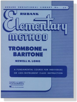 Rubank【Elementary Method】for Trombone or Baritone Rubank【Elementary Method】for Trombone or Baritone