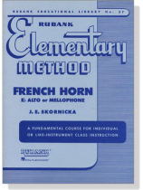 Rubank【Elementary Method】for French Horn、E♭ Alto Mellophone Rubank【Elementary Method】for French Horn、E♭ Alto Mellophone