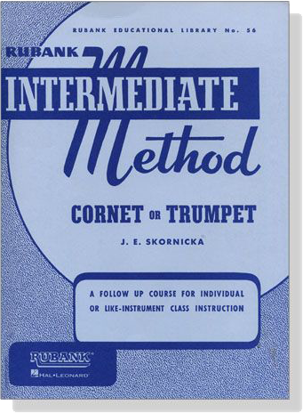 Rubank【Intermediate Method】for Cornet or Trumpet