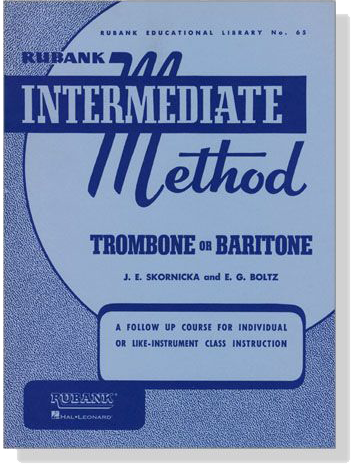 Rubank【Intermediate Method】for Trombone or Baritone Rubank【Intermediate Method】for Trombone or Baritone
