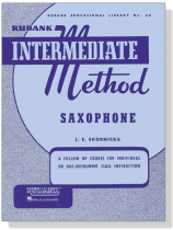 Rubank【Intermediate Method】for Saxophone Rubank【Intermediate Method】for Saxophone