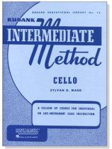 Rubank【Intermediate Method】for Cello Rubank【Intermediate Method】for Cello
