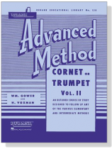 Rubank【Advanced Method】for Cornet or Trumpet , Vol.Ⅱ Rubank【Advanced Method】for Cornet or Trumpet , Vol.Ⅱ