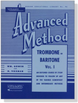 Rubank【Advanced Method】for Trombone or Baritone , Vol. Ⅰ Rubank【Advanced Method】for Trombone or Baritone , Vol. Ⅰ
