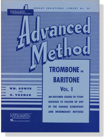 Rubank【Advanced Method】for Trombone or Baritone , Vol. Ⅰ