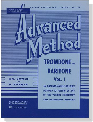 Rubank【Advanced Method】for Trombone or Baritone , Vol. Ⅰ Rubank【Advanced Method】for Trombone or Baritone , Vol. Ⅰ