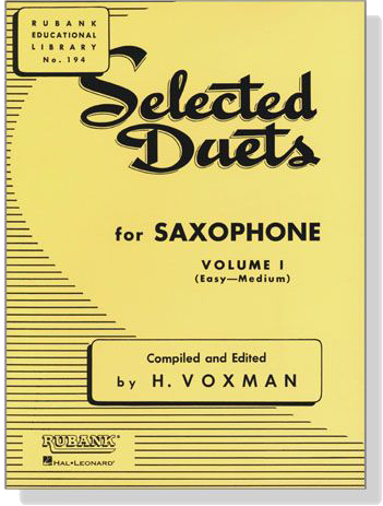 Selected【Duets】for Saxophone , VolumeⅠ(Easy-Medium)