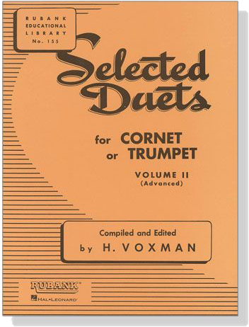 Selected【Duets】for Cornet or Trumpet , Volume Ⅱ , Advanced