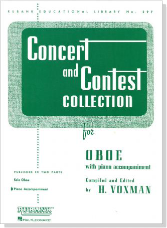 【Concert and Contest Collection】for Oboe with Piano Accompaniment 【Concert and Contest Collection】for Oboe with Piano Accompaniment