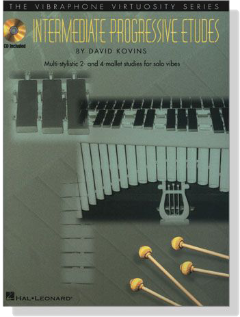 The Vibraphone Virtuosity Series【CD+樂譜】Intermediate Progressive Etudes