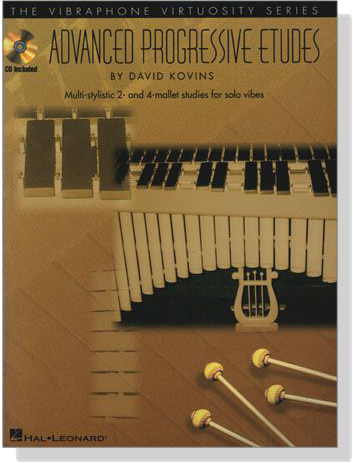 The Vibraphone Virtuosity Series【CD+樂譜】Advanced Progressive Etudes