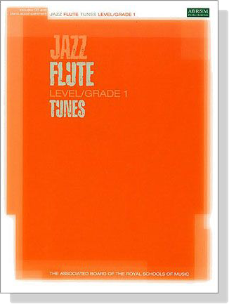 Jazz Flute Tunes Level／Grade 1