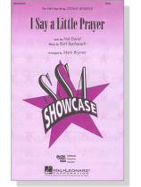 【I Say a Little Prayer】SSA 【I Say a Little Prayer】SSA