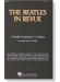 The Beatles in Revue【A Medley Featuring 15 Classics】2-Part The Beatles in Revue【A Medley Featuring 15 Classics】2-Part